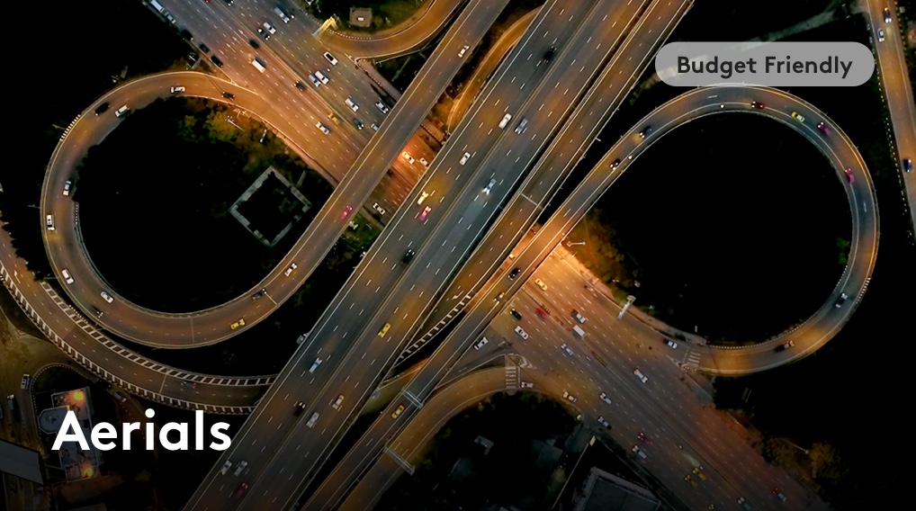 Budget Friendly: Aerials